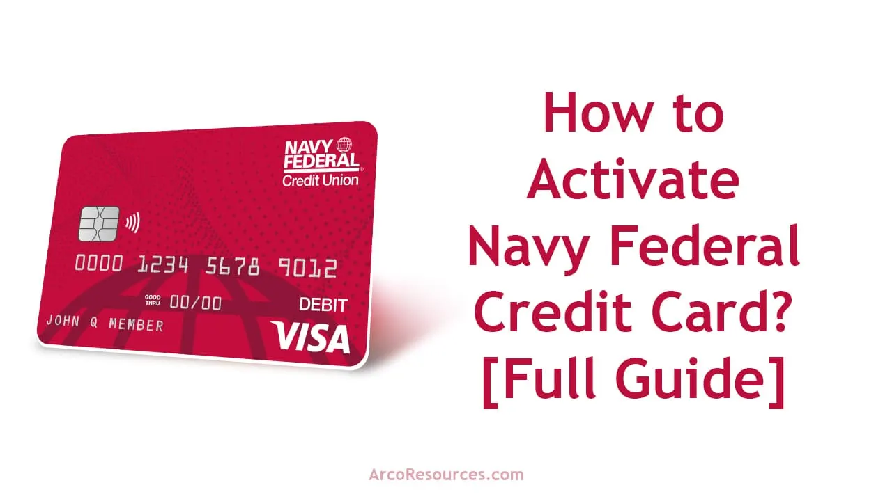How to Activate Navy Federal Credit Card? - [Full Guide] - 1