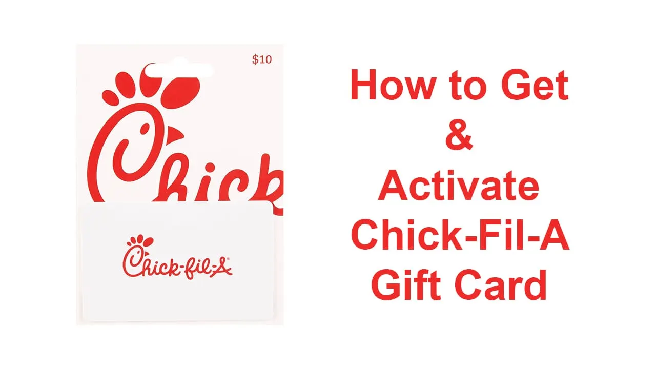 How to Get & Activate Chick-Fil-A Gift Card - Guide - 9