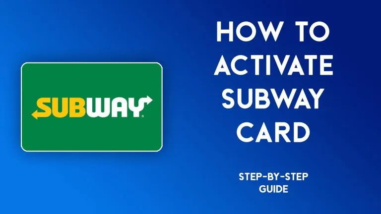 How to Activate Subway Card Step-by-Step Guide