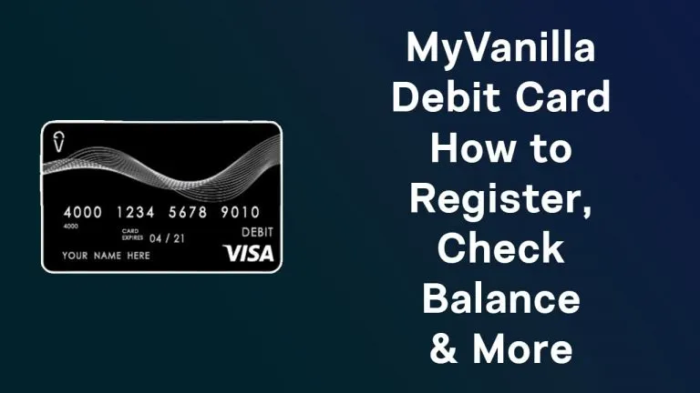 MyVanilla Debit Card: How to Register, Check Balance & More - 9